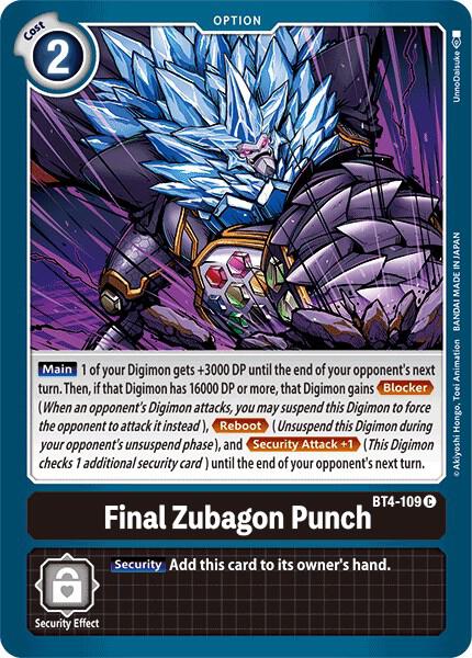 Final Zubagon Punch BT4-109 C (Great Legend) 
