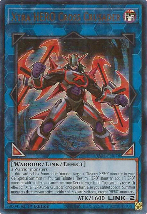 Xtra HERO Cross Crusader UR RA04-EN076 (Quarter Century Stampede)  - 1st Edition