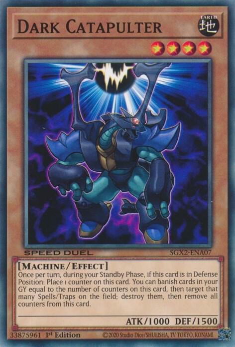Dark Catapulter SGX2-ENA07 (Speed Duel GX: Midterm Paradox)  - 1st Edition
