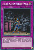 Hero Counterattack SGX2-ENA20 (Speed Duel GX: Midterm Paradox)  - 1st Edition
