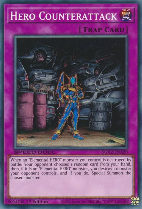 Hero Counterattack SGX2-ENA20 (Speed Duel GX: Midterm Paradox)  - 1st Edition