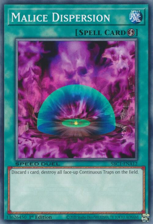 Malice Dispersion SBC1-ENA12 (Speed Duel: Streets of Battle City)  - 1st Edition