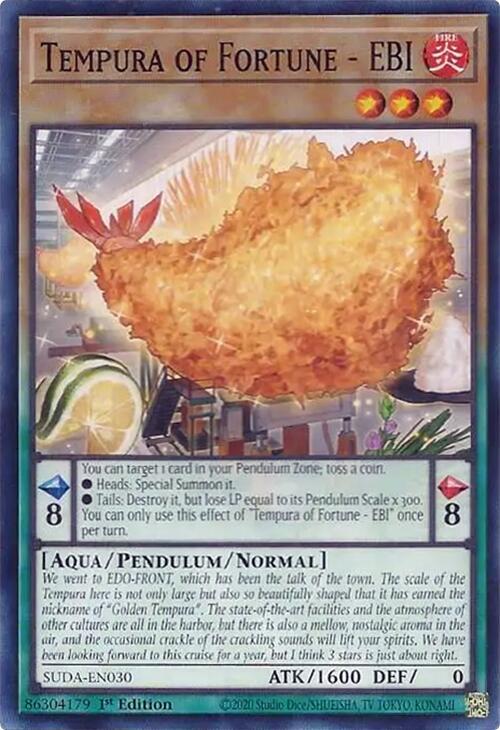 Tempura of Fortune - EBI SUDA-EN030 (Supreme Darkness)  - 1st Edition