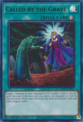 Called by the Grave UR RA01-EN057 (25th Anniversary Rarity Collection)  - 1st Edition
