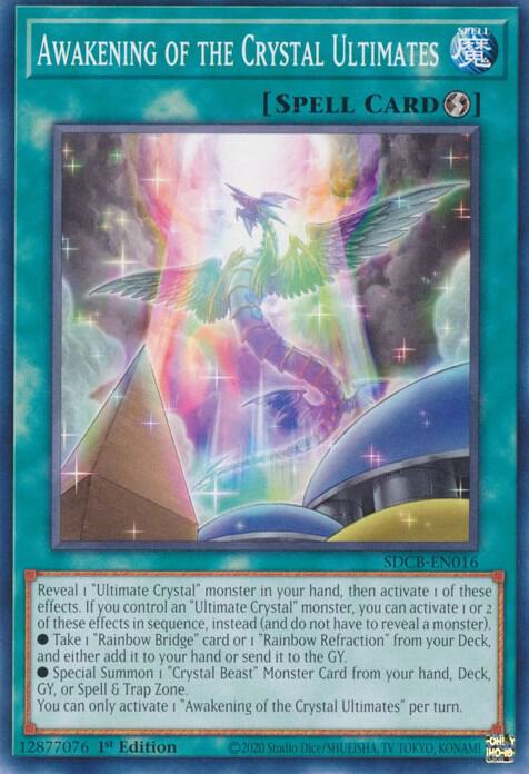 Awakening of the Crystal Ultimates SDCB-EN016 (Structure Deck: Legend of the Crystal Beasts)  - 1st Edition