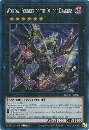 Wollow, Founder of the Drudge Dragons (DABL-EN047) - Super Rare - 1st Edition - Darkwing Blast