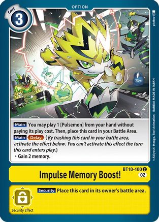 Impulse Memory Boost! (BT10-100)  Common - Xros Encounter