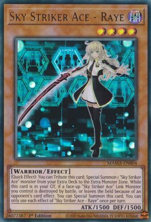 Sky Striker Ace - Raye (MAMA-EN004) - Ultra Rare - 1st Edition - Magnificent Mavens