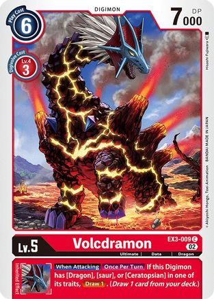 Volcdramon (EX3-009)  Common - Draconic Roar