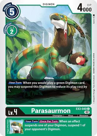 Parasaurmon (EX3-040)  Common - Draconic Roar