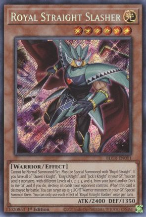 Royal Straight Slasher (BLCR-EN001) - Secret Rare - 1st Edition - Battles of Legend: Crystal Revenge