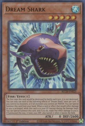 Dream Shark (BLCR-EN025) - Ultra Rare - 1st Edition - Battles of Legend: Crystal Revenge
