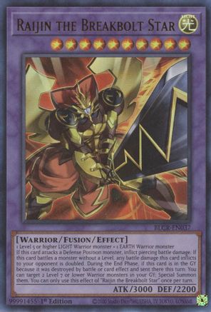 Raijin the Breakbolt Star (BLCR-EN037) - Ultra Rare - 1st Edition - Battles of Legend: Crystal Revenge