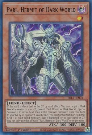 Parl, Hermit of Dark World (SR13-EN003) - Super Rare - 1st Edition - Structure Deck: Dark World