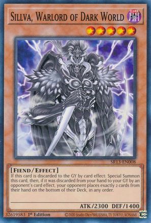 Sillva, Warlord of Dark World (SR13-EN008) - Common - 1st Edition - Structure Deck: Dark World