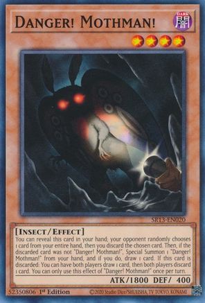 Danger! Mothman! (SR13-EN020) - Common - 1st Edition - Structure Deck: Dark World