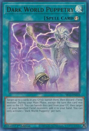 Dark World Puppetry (SR13-EN025) - Ultra Rare - 1st Edition - Structure Deck: Dark World