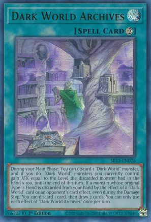 Dark World Archives (SR13-EN026) - Ultra Rare - 1st Edition - Structure Deck: Dark World