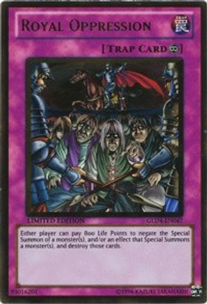 Royal Oppression (GLD4-EN047) - Gold Rare - Gold Series 4: Pyramids Edition