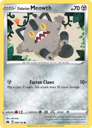 Galarian Meowth 84/159  - Common - Crown Zenith