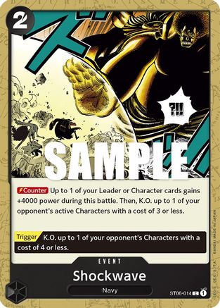 Shockwave (ST06-014) - Normal Common - Starter Deck 6: Absolute Justice