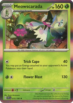 Meowscarada - 015/198 15 Holofoil - Rare - SV01: Scarlet & Violet Base Set