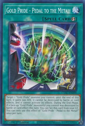 Gold Pride - Pedal to the Metal! (CYAC-EN090) - Common - 1st Edition - Cyberstorm Access