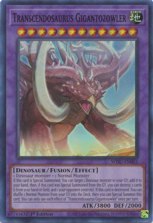 Transcendosaurus Gigantozowler (WISU-EN003) - Super Rare - Wild Survivors