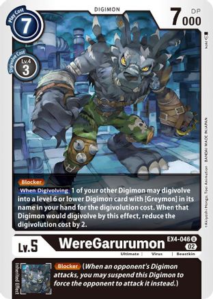 WereGarurumon (EX4-046)  Uncommon - Alternative Being Booster