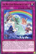 The Weather Rainbowed Canvas MGED-EN101 (Maximum Gold: El Dorado)  - 1st Edition