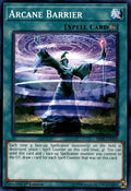 Arcane Barrier SR08-EN026 (Structure Deck: Order of the Spellcasters)  - 1st Edition