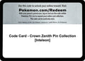 Code Card Crown Zenith Pin Collection Inteleon  (Crown Zenith) 