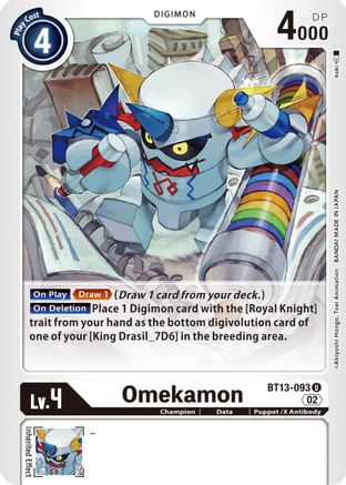 Omekamon (BT13-093)  Uncommon - Versus Royal Knights