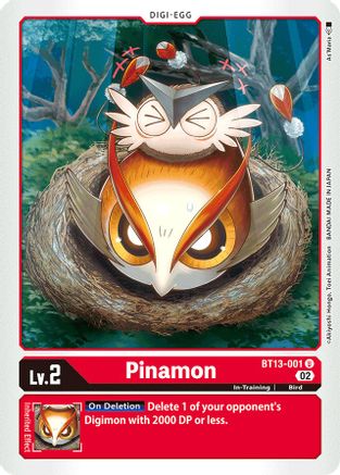 Pinamon (BT13-001)  Uncommon - Versus Royal Knights