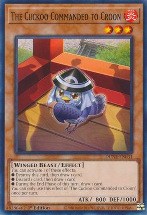 The Cuckoo Commanded to Croon (DUNE-EN031) - Common - 1st Edition - Duelist Nexus