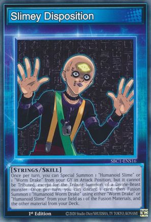 Slimey Disposition (SBC1-ENS16) - Common - 1st Edition - Speed Duel: Streets of Battle City