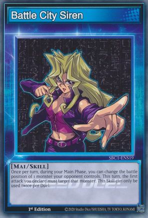 Battle City Siren (SBC1-ENS19) - Common - 1st Edition - Speed Duel: Streets of Battle City