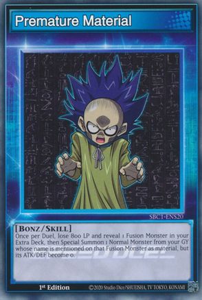 Premature Material (SBC1-ENS20) - Common - Speed Duel: Streets of Battle City