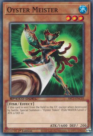 Oyster Meister (SBC1-ENC05) - Common - Speed Duel: Streets of Battle City