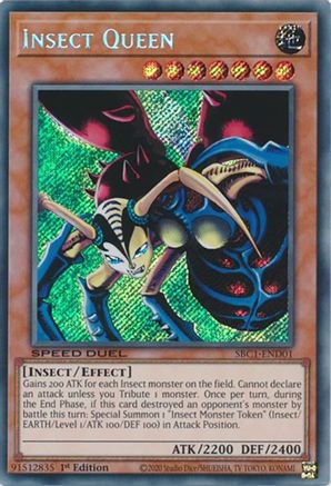 Insect Queen (Secret Rare) (SBC1-END01) - Secret Rare - 1st Edition - Speed Duel: Streets of Battle City