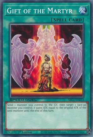 Gift of the Martyr (SBC1-ENE13) - Common - Speed Duel: Streets of Battle City