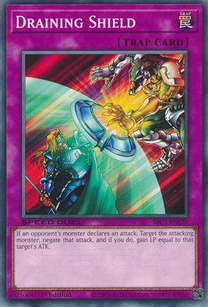 Draining Shield (SBC1-ENE20) - Common - Speed Duel: Streets of Battle City