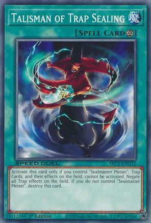 Talisman of Trap Sealing (SBC1-ENG12) - Common - Speed Duel: Streets of Battle City