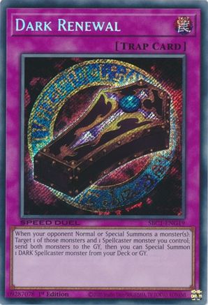 Dark Renewal (Secret Rare) (SBC1-ENG19) - Secret Rare - Speed Duel: Streets of Battle City