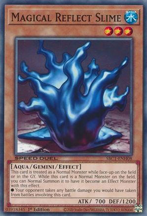 Magical Reflect Slime (SBC1-ENH08) - Common - 1st Edition - Speed Duel: Streets of Battle City