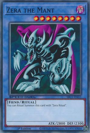 Zera the Mant (SBC1-ENI13) - Common - Speed Duel: Streets of Battle City
