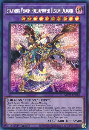 Starving Venom Predapower Fusion Dragon (MP23-EN081) - Prismatic Secret Rare - 1st Edition - 25th Anniversary Tin: Dueling Heroes Mega Pack