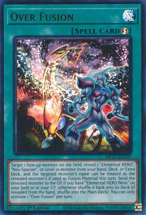 Over Fusion (MP23-EN137) - Ultra Rare - 1st Edition - 25th Anniversary Tin: Dueling Heroes Mega Pack