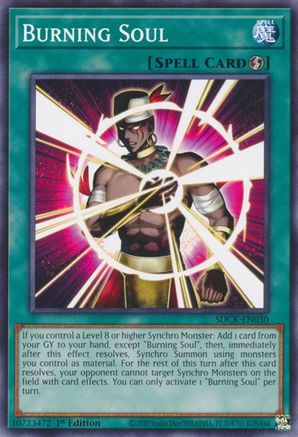 Burning Soul (SDCK-EN030) - Common - Structure Deck: The Crimson King