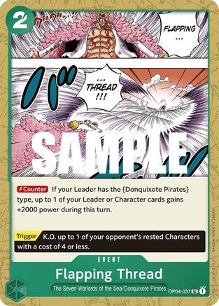 Flapping Thread (OP04-037) - Normal Uncommon - Kingdoms of Intrigue